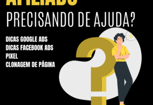 Eu vou Te ajudar em suas campanhas como afiliado.