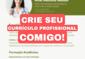 Eu vou fazer um currículo profissional