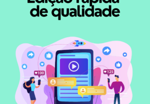 Eu vou editar 3 a 5 vídeos de qualidade para você