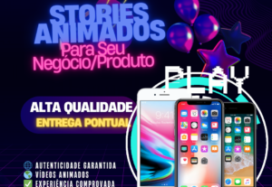 Eu vou Criar Stories Animados para seu Negócio/Produto
