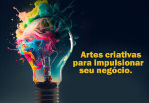 Eu vou fazer Artes Criativas Para Seu Negócio.