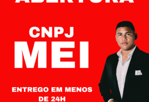 Eu vou abrir seu cnpj mei em menos de 24h