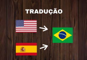 Eu vou traduzir de Inglês/Espanhol ao Português ou vice-vers...