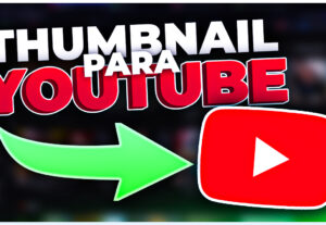 Eu vou ser o seu thumbmaker