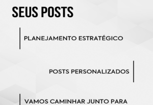 Eu vou criar 8 posts estratégicos para você