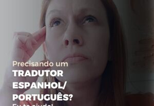 Eu vou traduzir o que precisar do português para o espanhol.