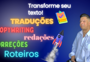 Eu vou fazer o texto ou tradução que você precisar.
