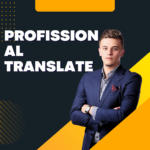 Eu vou fazer tradução profissional rapidamente