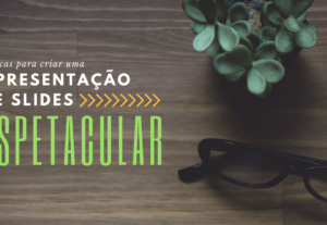 Eu vou fazer slides profissionais rapidos