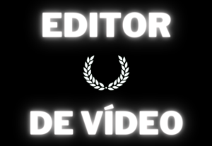 Eu vou Editar seu vídeo com Excelência
