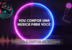 Eu vou compor uma música para você