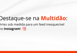 Eu vou criar artes para o seu perfil no Instagram.