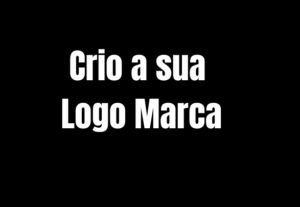 Eu vou fazer a sua logo marca