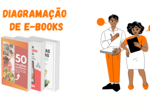 Eu vou fazer a diagramação do seu e-book