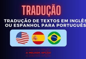 Eu vou Traduzir seu texto Inglês ou Espanhol para o Portuguê...