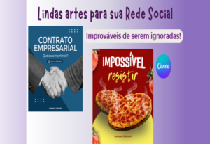 Eu vou criar artes incríveis para sua Rede Social