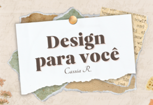 Eu vou fazer um design para você