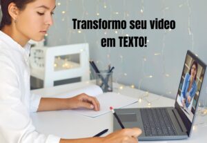 Eu vou transformar seu audio em texto agora