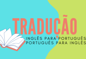 Eu vou traduzir seu texto do inglês para português