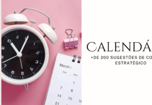 Eu vou fazer um calendário de estratégia para Instagram