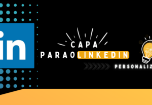 Eu vou Realizar a Criação de capa para seu LinkedIn