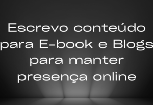 Eu vou Criar texto para ebook e blogs