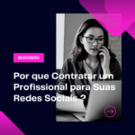 Eu vou criar os melhores posts para o seu negócio.