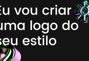 Eu vou Criar uma logo no seu estilo