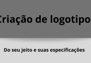 Eu vou criar uma logo para você ou pata sua empresa