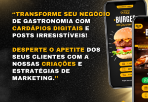 Eu vou fazer um cardápio digital gastronômico.