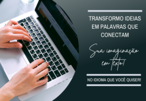 Eu vou criar um texto do seu jeito