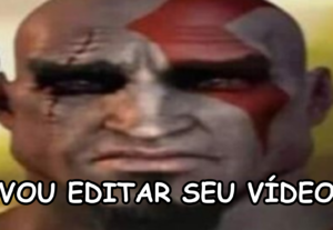 Eu vou editar seu vídeo como se fosse sério ou shitpost