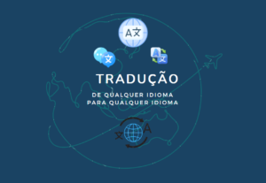 Eu vou traduzir de qualquer idioma para português