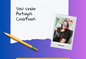 Eu vou criar Artigos Chamativos e criativos