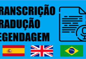 Eu vou transcrever, traduzir e legendar áudios e vídeos.