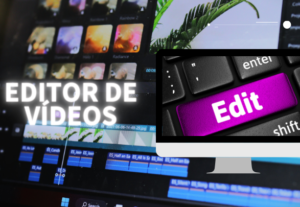 Eu vou editar seus vídeos, para ficarem mais dinâmicos