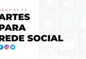 Eu vou criar 3 artes para post em suas redes sociais.