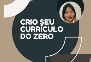 Eu vou criar seu currículo do zero