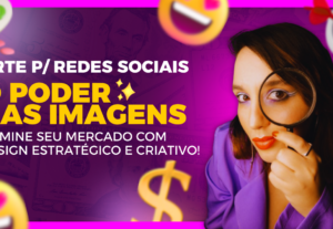 Eu vou criar artes impactantes p/seus posts nas redes sociai...