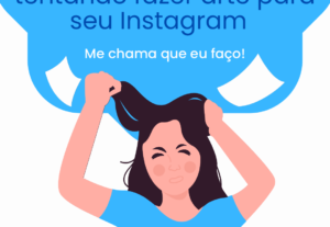 Eu vou fazer artes no Canva para divulgação de seus produtos...