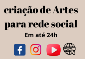 Eu vou criar pra você as Artes das suas  redes sociais