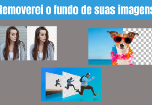 Eu vou Remover o Fundo de até 10 imagens