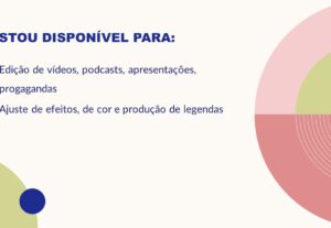 Eu vou gravar áudios, produzir legendas e textos incríveis.