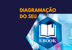 Eu vou diagramar o seu E-book