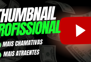 Eu vou criar uma thumbnail para o youtube ou rede socias