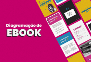 Eu vou fazer a diagramação do seu e-book.