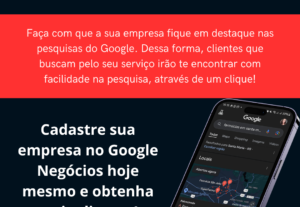 Eu vou cadastrar a sua empresa no Google Negócios.
