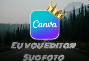 Eu vou fazer a edição que você quiser por apenas 20 reais