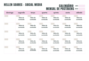 Eu vou fazer seu calendário de posts para o mês