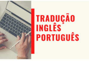 Eu vou digitar textos e traduzir do inglês para o português.